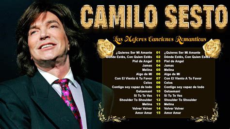 canciones de camilo sesto viejitas